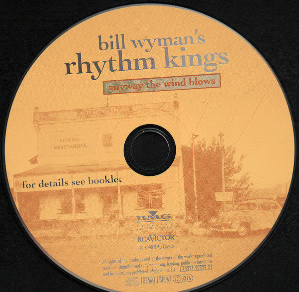 Bill Wyman's Rhythm Kings : Anyway The Wind Blows (CD, Album)