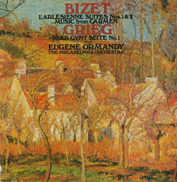Georges Bizet, Edvard Grieg, Eugene Ormandy, The Philadelphia Orchestra : L'Arlésienne Suites Nos. 1 & 2 Music From Carmen / Peer Gynt Suite No. 1 (CD, Comp)
