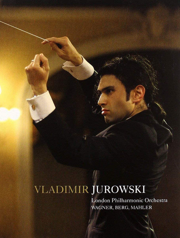 Vladimir Jurowski, London Philharmonic Orchestra : Wagner, Berg, Malher (2xDVD-V, NTSC, PCM)