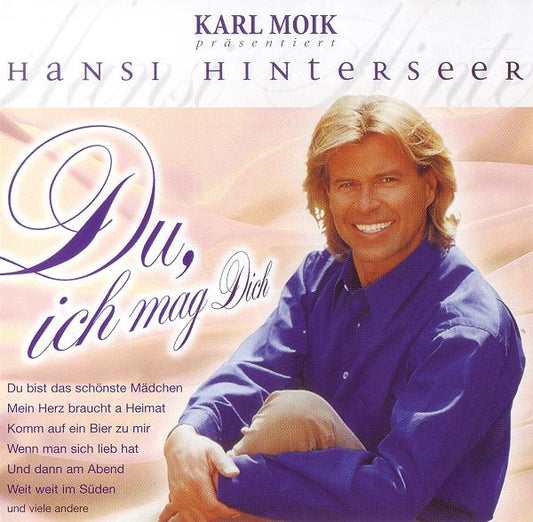 Hansi Hinterseer : Du, Ich Mag Dich (CD, Comp)