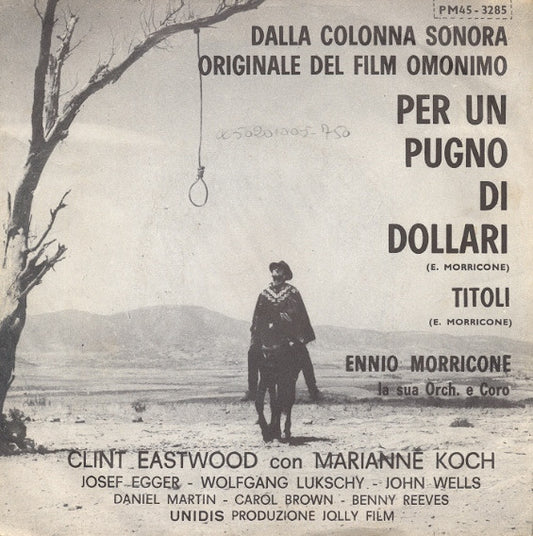 Ennio Morricone : Per Un Pugno Di Dollari (7", Mono)