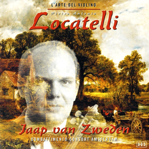 Pietro Antonio Locatelli • Jaap van Zweden, Combattimento Consort Amsterdam : L'Arte Del Violino (CD, Album)