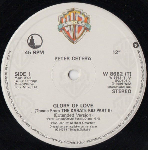 Peter Cetera : Glory Of Love (Extended Version) (Theme From The Karate Kid Part II) / On The Line (12", Single)