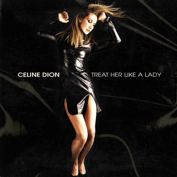 Céline Dion : Treat Her Like A Lady (CD, Single)
