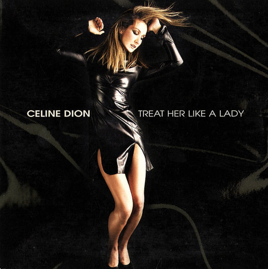 Céline Dion : Treat Her Like A Lady (CD, Single)