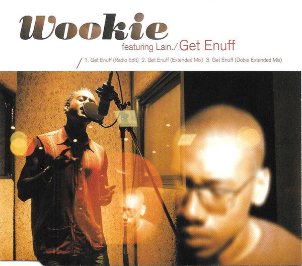 Wookie Featuring Lain : Get Enuff (CD, Maxi)