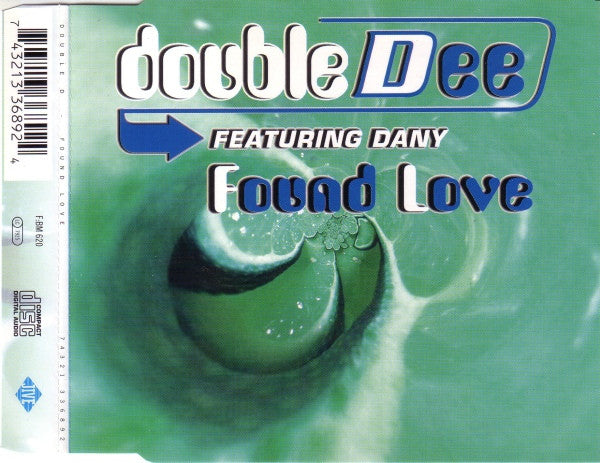 Double Dee Featuring Dany : Found Love (CD, Maxi)