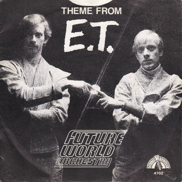 Future World Orchestra : Theme From E.T. (7", Single)