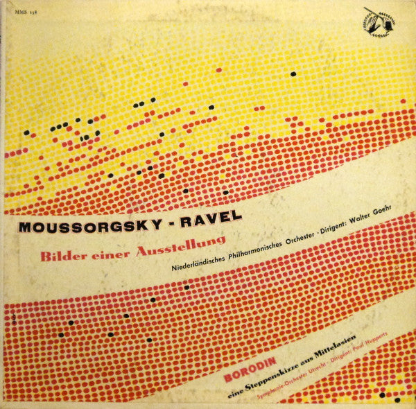 Modest Mussorgsky - Maurice Ravel, Nederlands Philharmonisch Orkest . Walter Goehr, Alexander Borodin, Utrechts Stedelijk Orkest, Paul Hupperts : Bilder Einer Ausstellung / Eine Steppenskizze Aus Mittelasien (10", Mono)