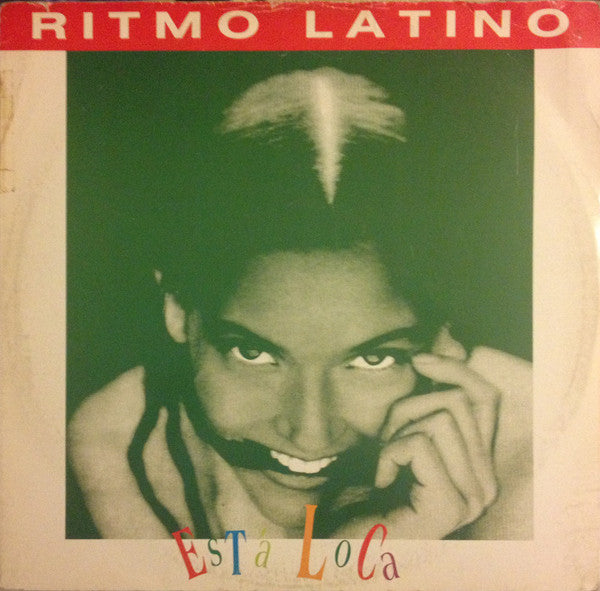 Ritmo Latino : Está Loca (12")