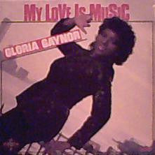 Gloria Gaynor : My Love Is Music (12", Maxi)