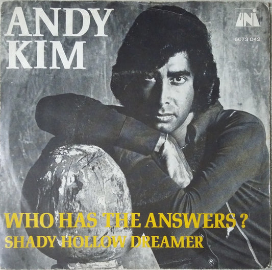 Andy Kim : Who Has The Answers? (7")