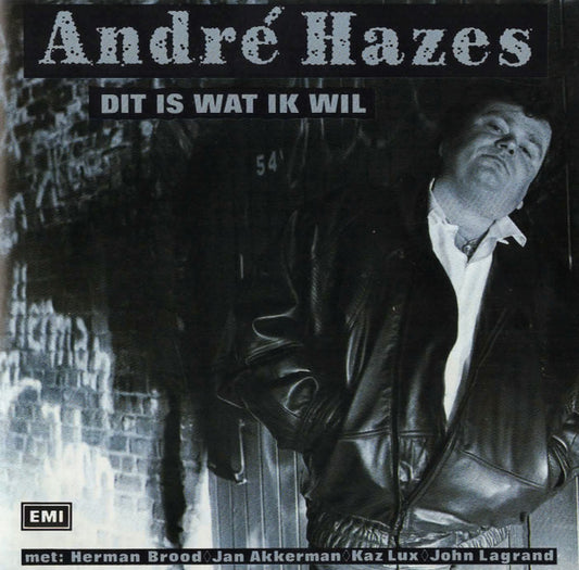 André Hazes : Dit Is Wat Ik Wil (CD, Album)