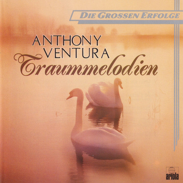 Anthony Ventura : Traummelodien (CD, Comp)