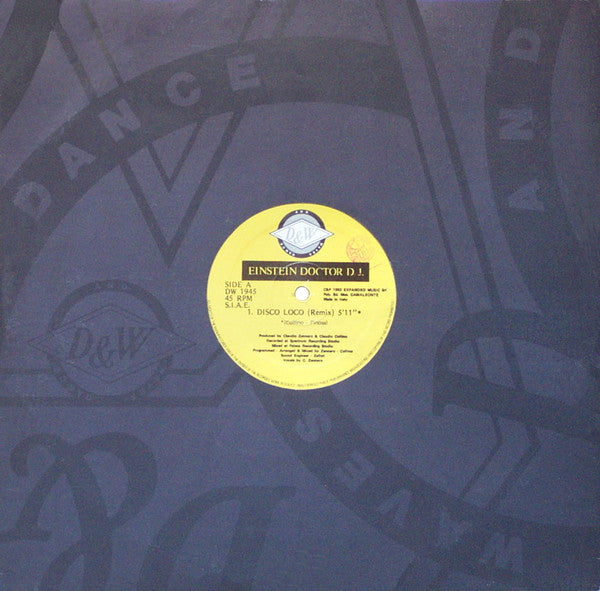 Einstein Doctor DJ : Disco Loco (Remix) (12")