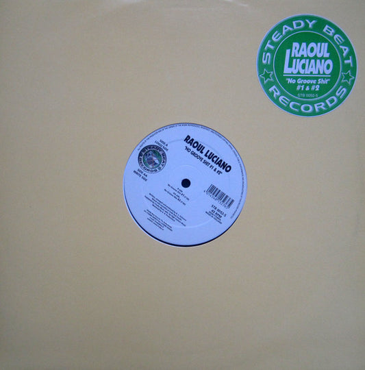 Raoul Luciano : No Groove Shit #1 & #2 (12")