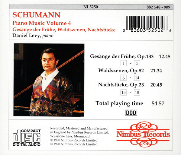 Robert Schumann, Daniel Levy (2) : Piano Music Volume 4 (Gesänge Der Frühe Op. 133 / Waldszenen Op. 82 / Nachtstücke Op. 23) (CD)