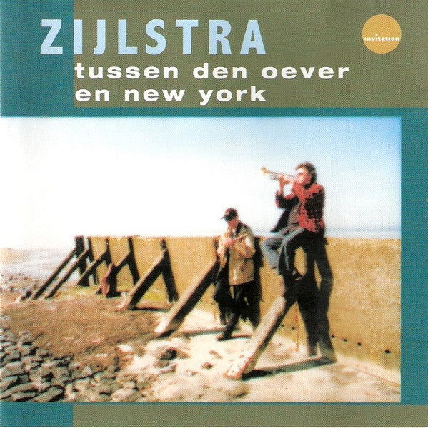 Zijlstra : Tussen Den Oever En New York (CD, Album)
