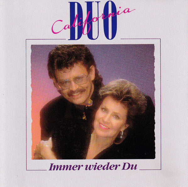 Duo California : Immer Wieder Du (CD, Album)