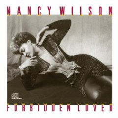Nancy Wilson : Forbidden Lover (CD, Album)