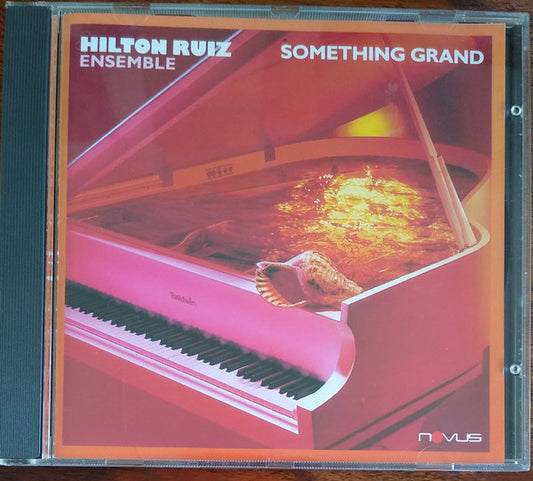 Hilton Ruiz : Something Grand (CD, Album, RE)