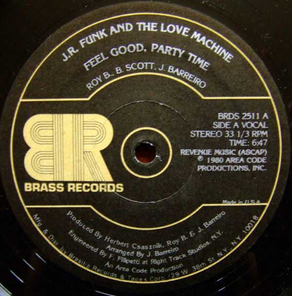 J.R. Funk & The Love Machine : Feel Good, Party Time (12")