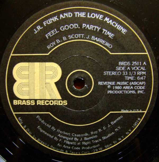 J.R. Funk & The Love Machine : Feel Good, Party Time (12")