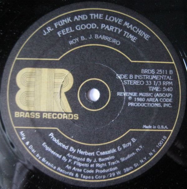 J.R. Funk & The Love Machine : Feel Good, Party Time (12")