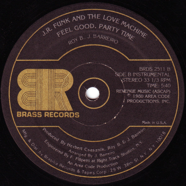 J.R. Funk & The Love Machine : Feel Good, Party Time (12")