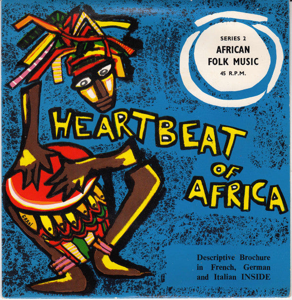 Unknown Artist : Heartbeat Of Africa - Series 2: African Folk Music (7")