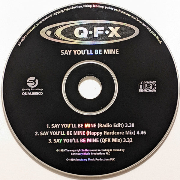 QFX : Say You'll Be Mine (CD, Single)