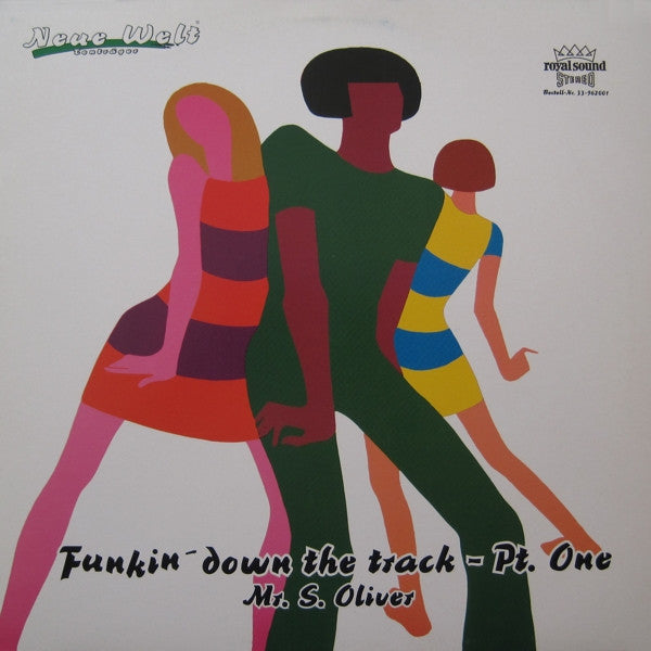 Mr. S. Oliver : Funkin' Down The Track (12")