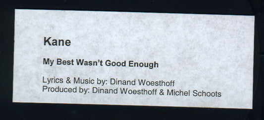 Kane (2) : My Best Wasn't Good Enough (CDr, Single, Promo)