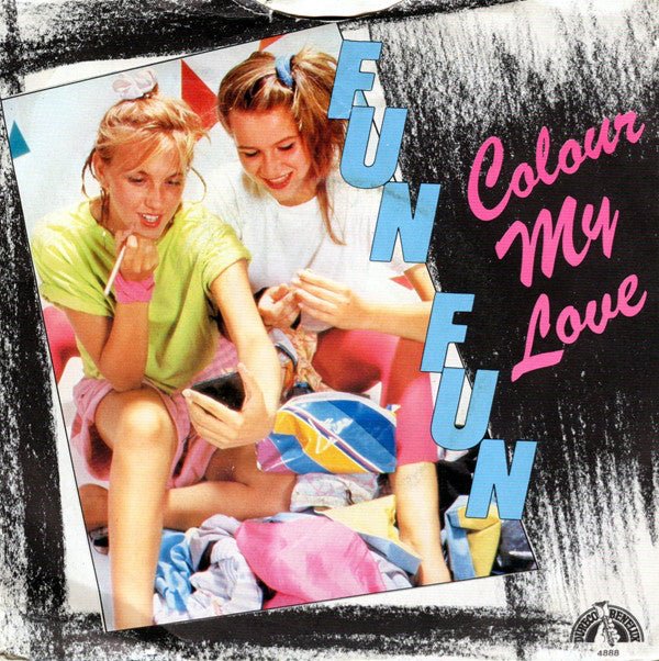 Fun Fun : Colour My Love (7", Single, Ful)