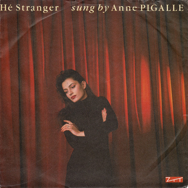 Anne Pigalle : Hé Stranger (7", Single)