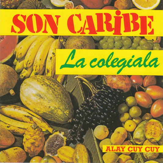 Son Caribe : La Colegiala (CD, Comp)