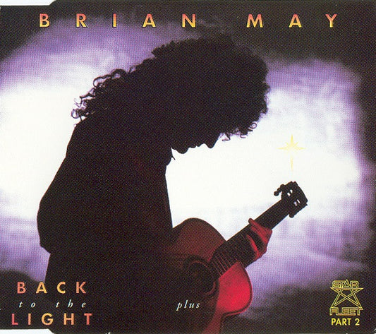 Brian May : Back To The Light Plus Star Fleet Part 2 (CD, Maxi, CD2)