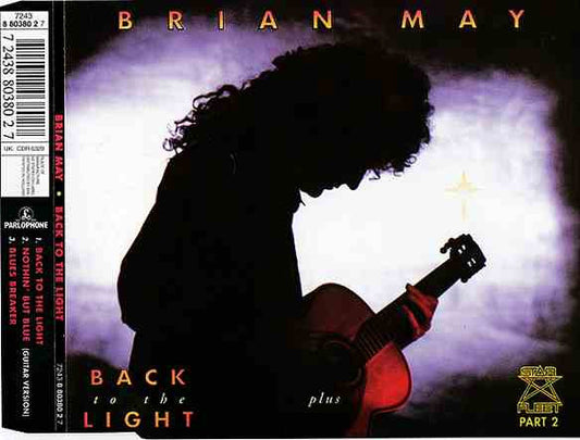 Brian May : Back To The Light Plus Star Fleet Part 2 (CD, Maxi, CD2)
