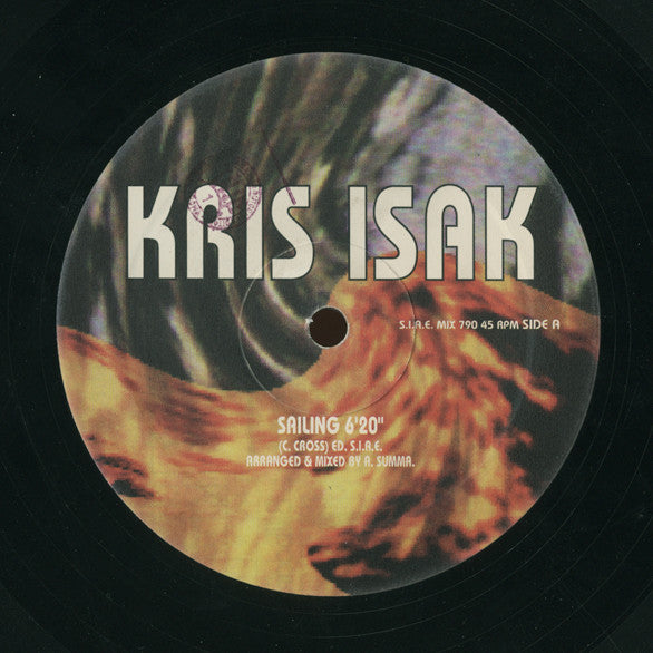 Kris Isak : Sailing (12")