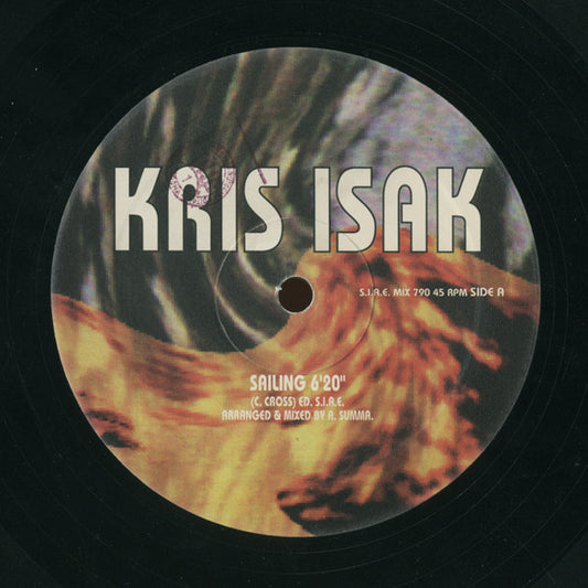 Kris Isak : Sailing (12")
