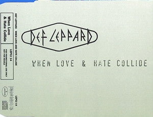Def Leppard : When Love & Hate Collide (CD, Single, Promo)