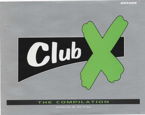 DJ Yves : Club X - The Compilation (2xCD, Comp)