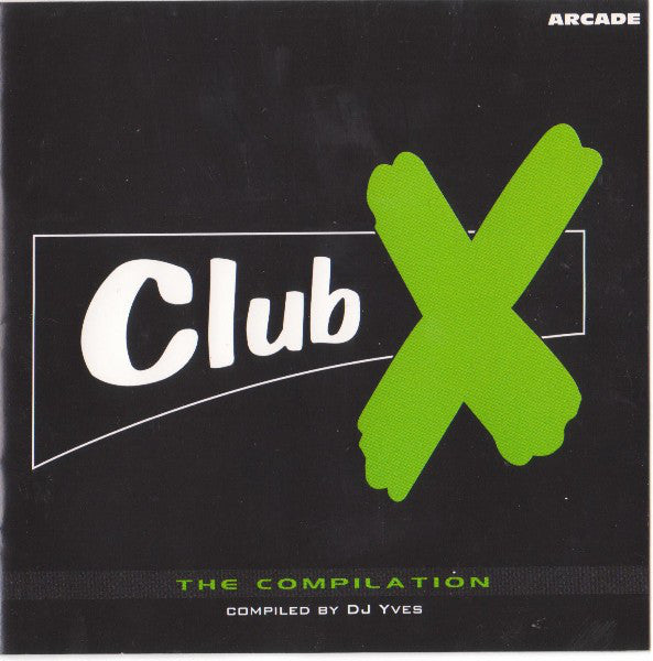 DJ Yves : Club X - The Compilation (2xCD, Comp)