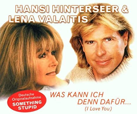 Hansi Hinterseer, Lena Valaitis : Was Kann Ich Denn Dafür... (I Love You) (CD, Maxi)