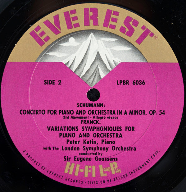 Robert Schumann - César Franck / Peter Katin With London Symphony Orchestra Conducted By Sir Eugene Goossens : Concerto For Piano And Orchestra In A Minor, Op. 54 / Variations Symphoniques For Piano And Orchestra (LP, Mono, Sil)