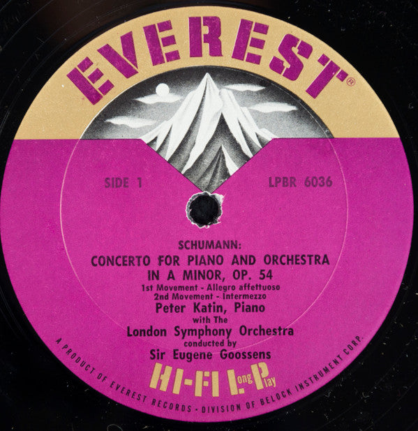 Robert Schumann - César Franck / Peter Katin With London Symphony Orchestra Conducted By Sir Eugene Goossens : Concerto For Piano And Orchestra In A Minor, Op. 54 / Variations Symphoniques For Piano And Orchestra (LP, Mono, Sil)