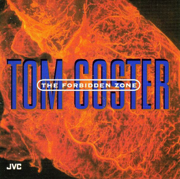 Tom Coster : The Forbidden Zone (CD, Album, 20b)