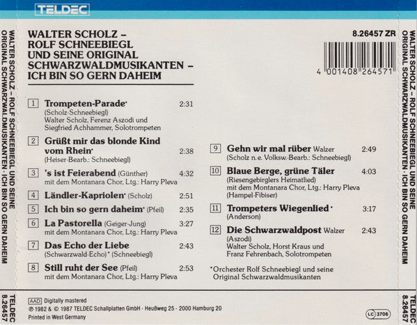 Walter Scholz, Rolf Schneebiegl Und Seine Original Schwarzwaldmusikanten : Ich Bin So Gern Daheim (CD, Comp, RE)