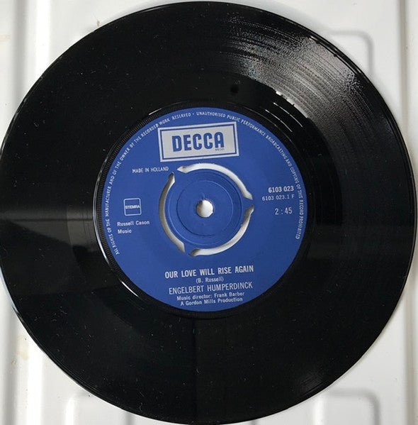 Engelbert Humperdinck : Our Love Will Rise Again (7", Single)