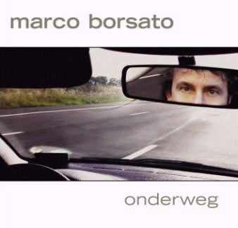 Marco Borsato : Onderweg (CD, Comp)